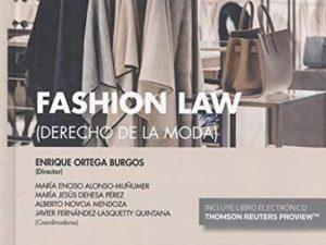 Fashion Law. Derecho de la moda.